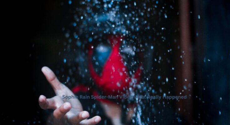 Sophie Rain Spider-Man Video What Really Happened